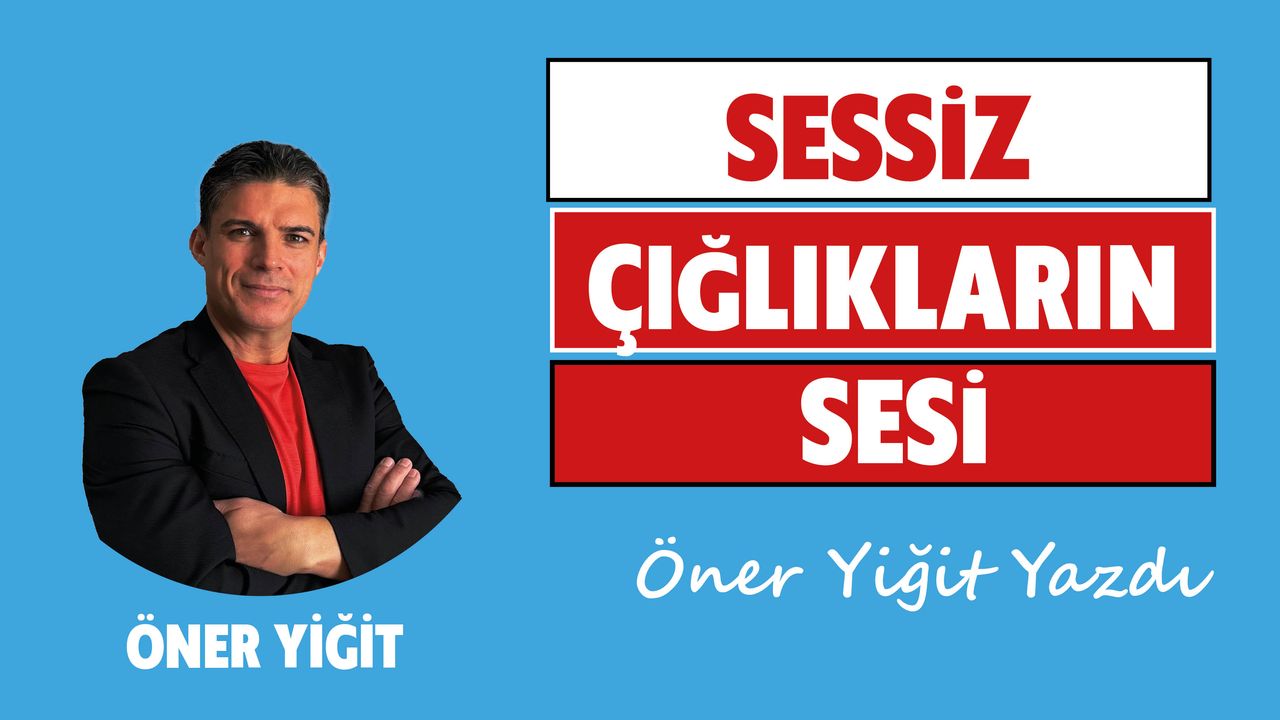 SESSİZ ÇIĞLIKLARIN SESİ