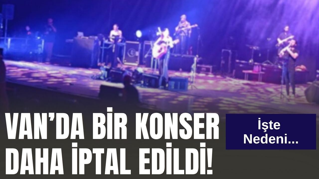 Van YYÜ’de Revşan Çeliker Konseri İptal Edildi