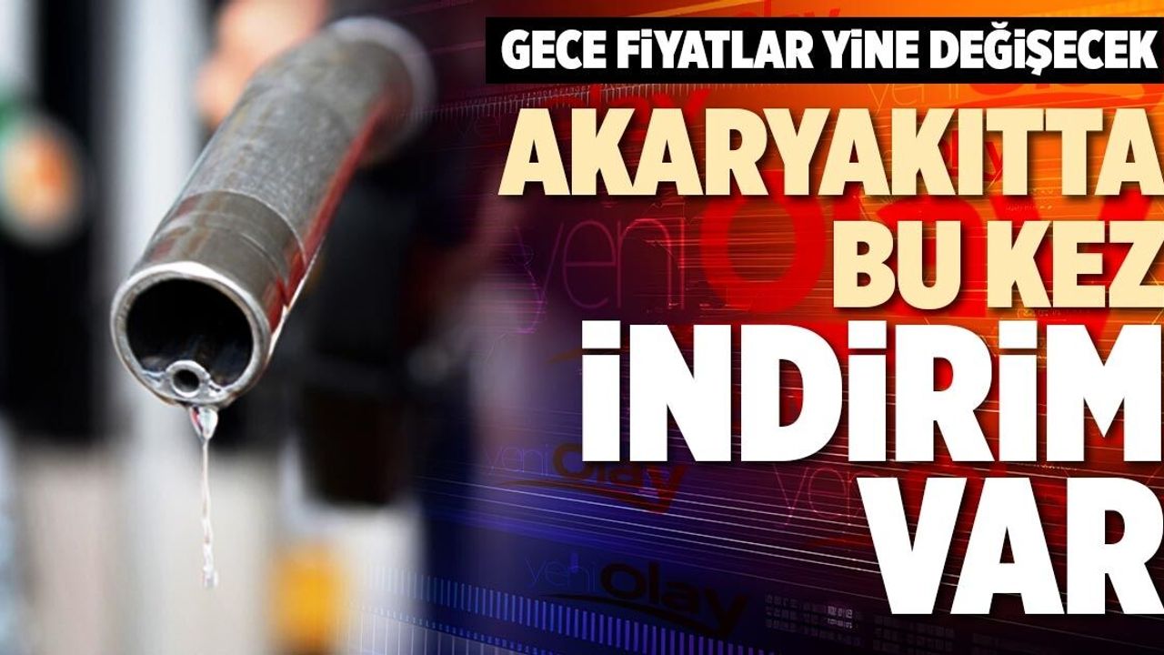Akaryakıtta Dev İndirim Geliyor!