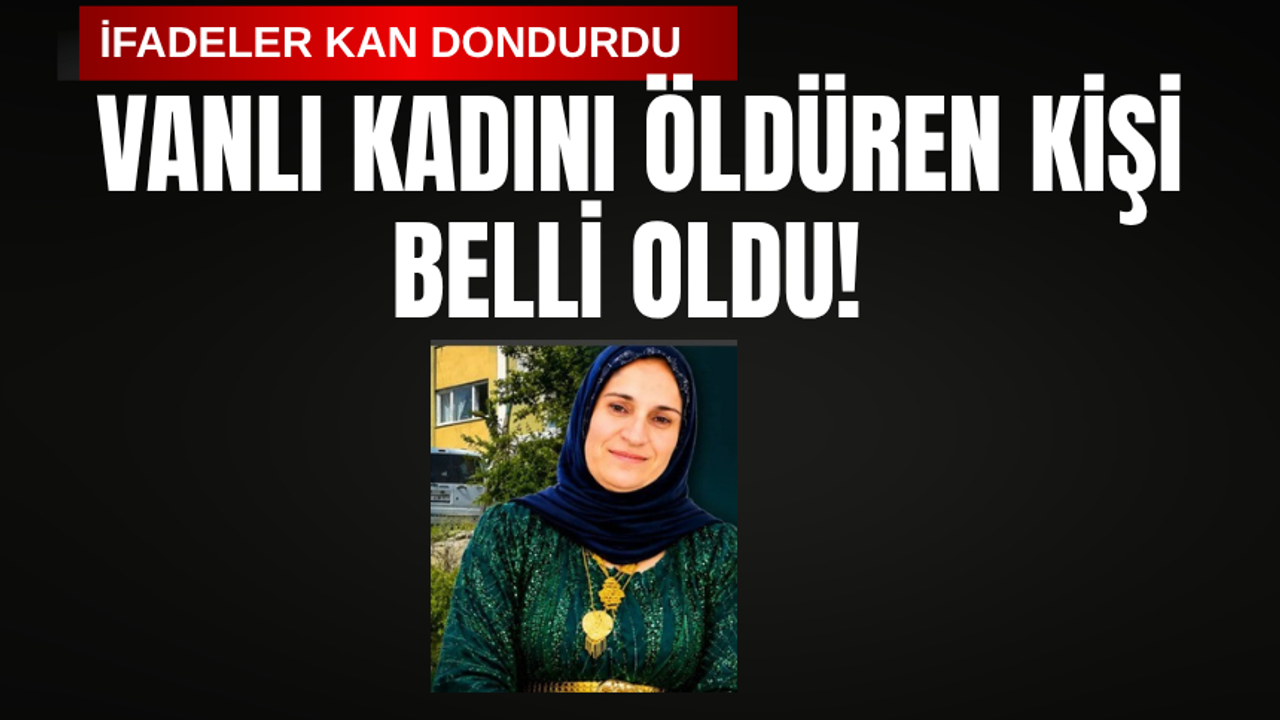Vanlı Kadın Evin Bodrumunda Ölü Bulundu: Eşi  İtiraf Etti, İ