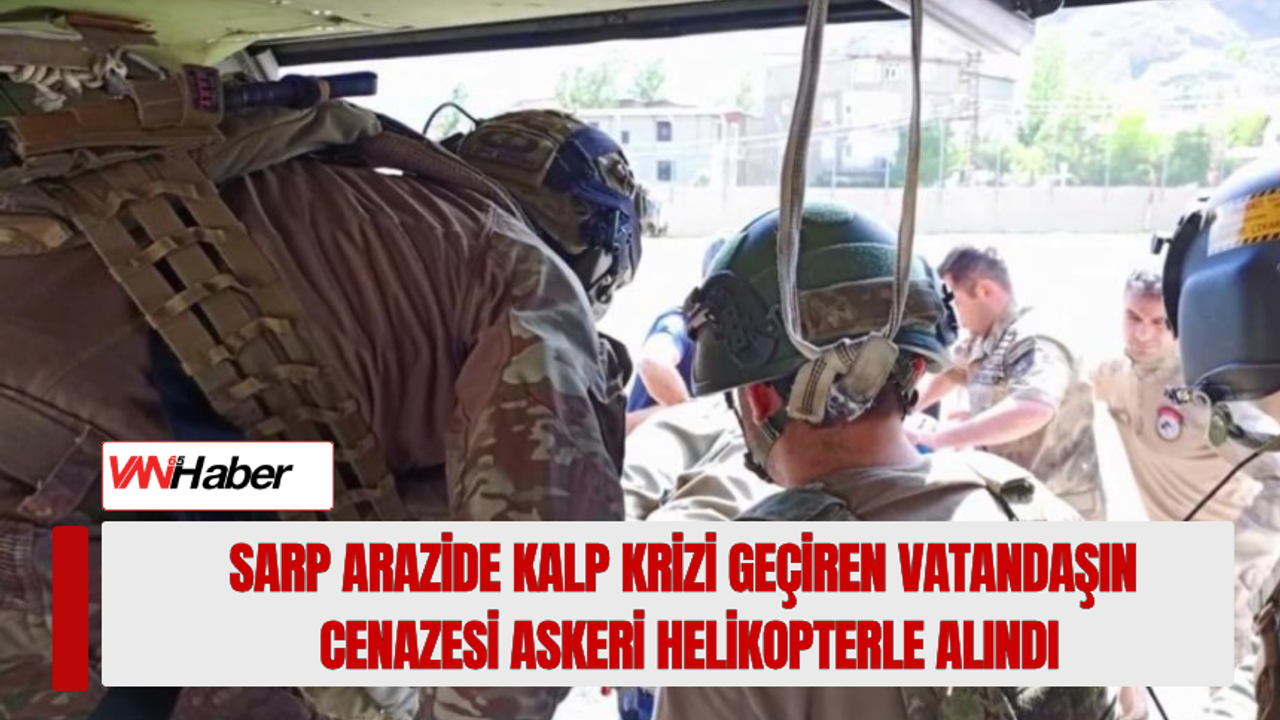 Sarp Arazide Kalp Krizi Geçiren Vatandaşın Cenazesi Askeri H