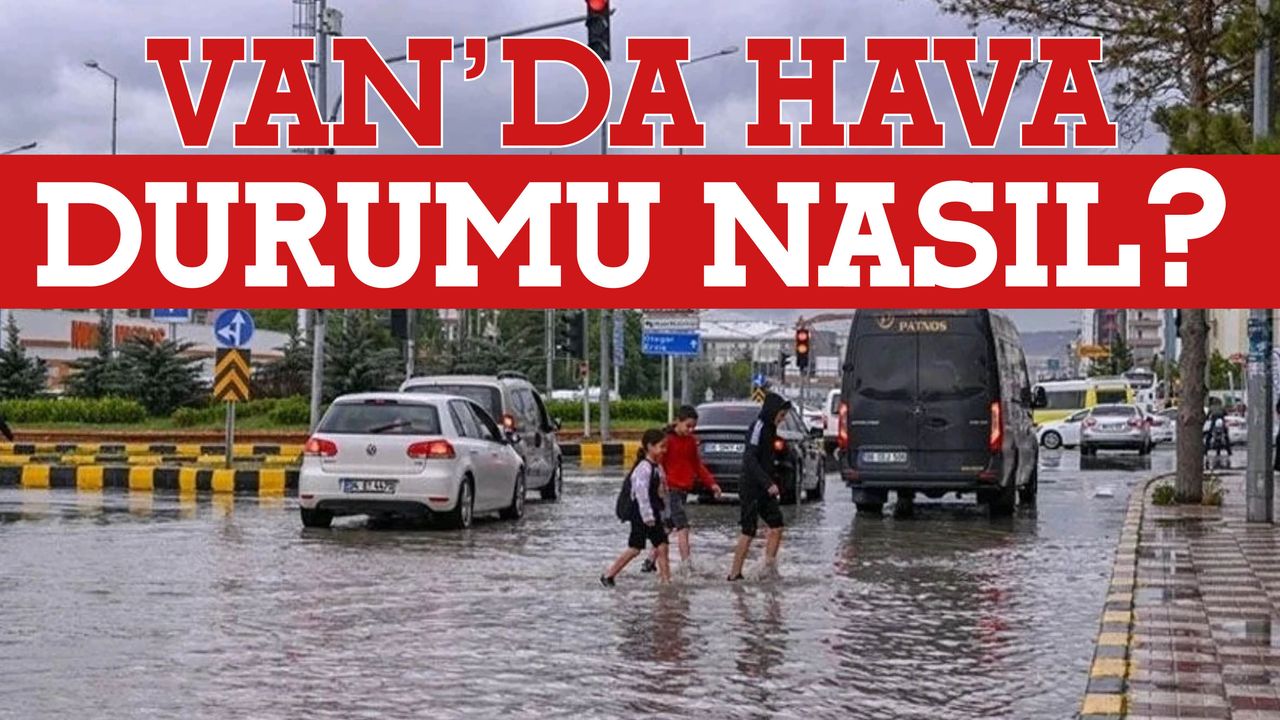 Van’da Hava Değişiyor: Sağanak Yağış Geliyor