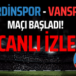 Vanspor -Mardinspor Maçı Başladı! CANLI İZLE