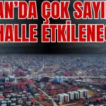 Van’ın 7 İlçesi İçin Uyarı Verildi!