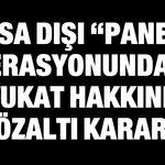 Yasa Dışı “Panel” Operasyonunda 31 Avukat Hakkında Gözaltı Kararı!