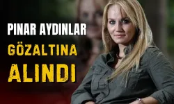 Şarkıcı Pınar Aydınlar Gözaltına Alındı