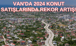 Van'da 2024 Konut Satışlarında Rekor Artış! İşte Detaylar...