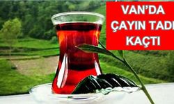 Van’da Çay Fiyatlarına Zam Tepki Çekti