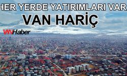 Van hariç her yerde yatırımları var!