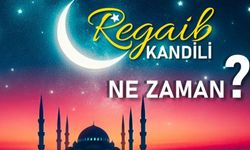 Üç Aylar Başladı! Regaip Kandili  Ne Zaman İdrak Edilecek?