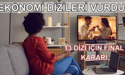 Ekonomik kriz dizileri vurdu! 13 dizi final yaptı!