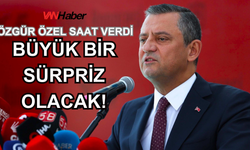 CHP Lideri "Büyük Sürprizim  Var" diyerek saatini duyurdu!