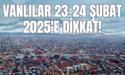 Van İçin Uyarı Verildi! 23-24 Şubat 2025’e dikkat!