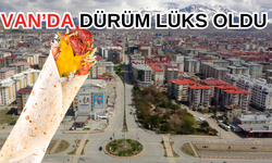 Van’da Dürüm Lüks Oldu