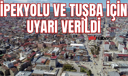 Tuşba ve İpekyolu için Uyarı Verildi! 12 Şubat 2025’e dikkat!