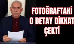 Öcalan'ın fotoğrafındaki o detay dikkat çekti