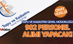 Tapu ve Kadastro 902 Personel Alımı Yapacak! Onay Verildi