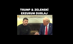 Trump-Zelensky Kavgası Erzurum Şivesiyle