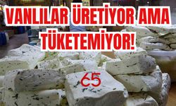 Vanlılar Üretiyor Ama Tüketemiyor!