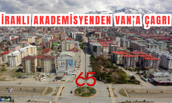 Van’a İran’dan Turizm ve Ticaret Mesajı