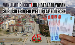 Vanlı Sürücüler Dikkat: Bu Hatalar Ehliyetinize Mal Olabilir!