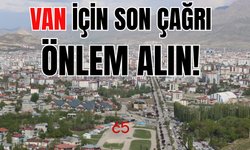 Van Çöküşün Eşiğinde: Acil Önlem Şart!
