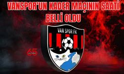 Vanspor’un Kader Maçının Saati Belli Oldu! Maç Akşam Mı Oynanacak?