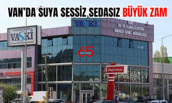 Van’da Tepki Çeken Karar: Suya Büyük Zam