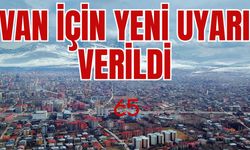 Vanlılar dikkat! Beklenen uyarı geldi! 27 Mayıs 2025’te başlayacak!