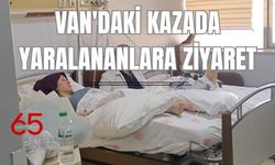 Van’dan Başkale’ye Giderken Kaza Geçiren Öğretmene Moral Ziyareti