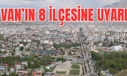 Van’da 8 ilçeye yeni uyarı! 27 Haziran 2025 için uyarı verildi