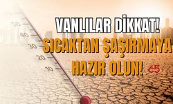 Van’da Hava Ani Değişiyor: Sıcaktan Şaşırmaya Hazır Olun!