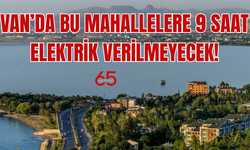 VEDAŞ’dan Kritik Uyarı: Van’da 14 Haziran 2025’te  Elektrik Kesintisi yapılacak!