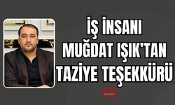 Işık Ailesinden Taziye Teşekkürü
