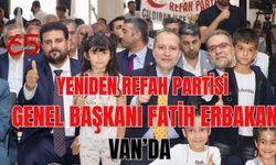 Yeniden Refah Partisi Van Kongresi’nde Erbakan’dan Çarpıcı Mesaj!