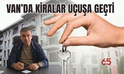 Van’da Kiralar Uçuşa Geçti: Ev Bulmak Neredeyse İmkânsız!