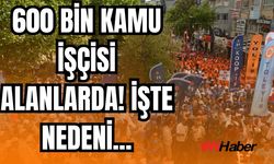 600 Bin Kamu İşçisi Alanlarda: “Artık Yeter, Sabrımız Taştı!”