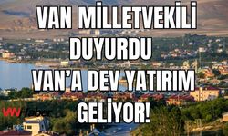 AK Parti Van Milletvekili Duyurdu: Eğitime Dev Yatırım Altın Çağ Başlayacak!