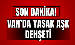 Van’da “Yasak Aşk” Dehşeti: Kulaklarını Kestiler!