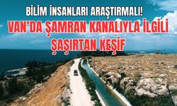 Urartuların mühendislik harikası Şamran Kanalı'yla ilgili ilginç detay!