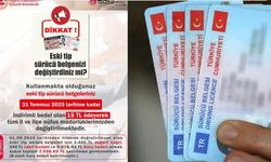 Eski Tip Ehliyetlerin Yenilenmesi İçin Son 10 Gün! 1 Ağustos'ta Ücret Artıyor!