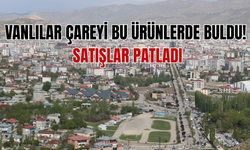 Vanlılar Çareyi Bu Ürünlerde Buldu! Satışlar Patladı
