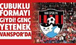 Çubuklu Formayı Giydi!  Genç yetenek Vanspor’da