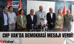 CHP Heyetinden Van’da Demokrasi ve Hukuk Mesajı