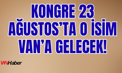 Saadet Partisi Van’da 8. Olağan Kongresini Düzenleyecek!