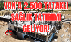 Başkale'de 75 Yataklı Devlet Hastanesi İnşaatı Sürüyor