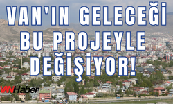 Van'da Tarihi Adım: Çubuklu Barajı İnşaatı Başladı!