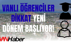 Formaya Dönüş Kararı Vanlı Öğrencileri de Yakından İlgilendiriyor!