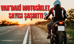 Van’da trafiğe kayıtlı kaç motosiklet var?