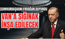 Hükümet düğmeye bastı! Van ve 80 ilde sığınaklar inşa edilecek!